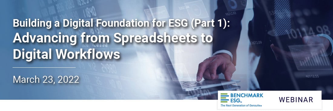 Building a Digital Foundation for ESG (Part 1): Advancing from Spreadsheets to Digital Workflows Webinar Banner